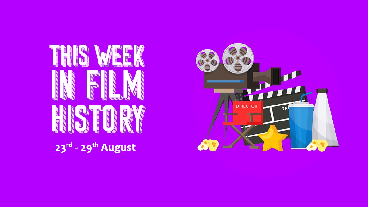This Week in Film History Banner 23rd August